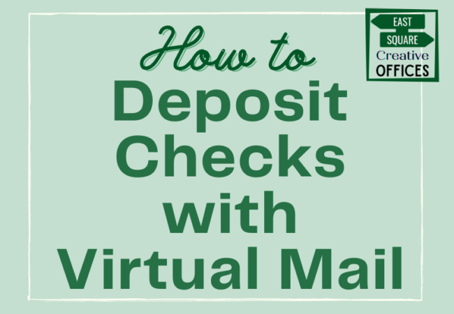 How to Deposit checks with Virtual Mail
