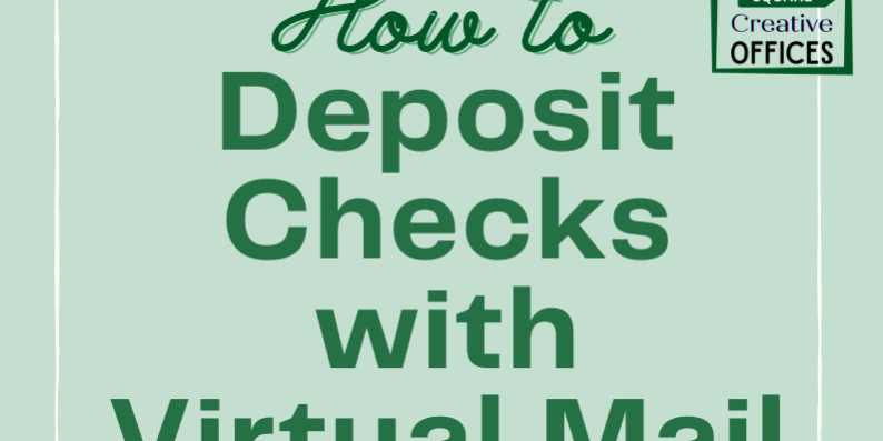 How to Deposit checks with Virtual Mail