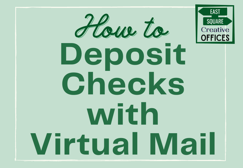 Check Deposit Service that will free up your time - Virtual Business  Address by The Profile